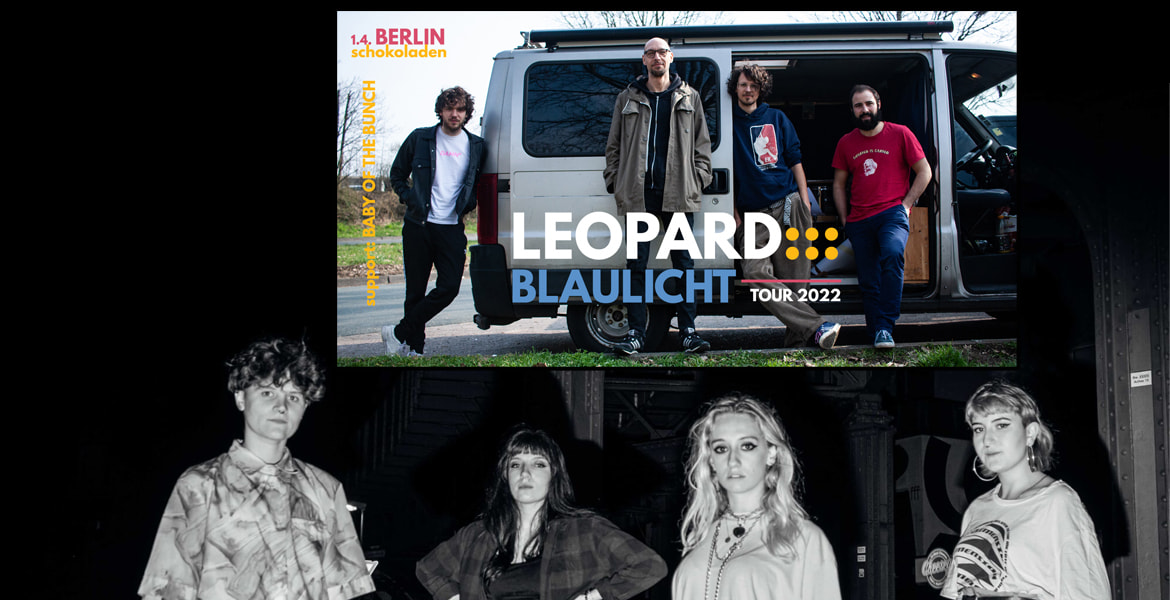Tickets LEOPARD & Baby Of The Bunch ,  in Berlin