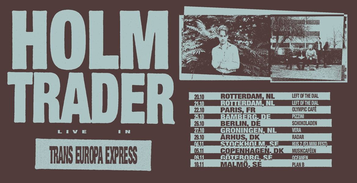 Tickets TRADER & HOLM,  (2x indie, dk) in Berlin