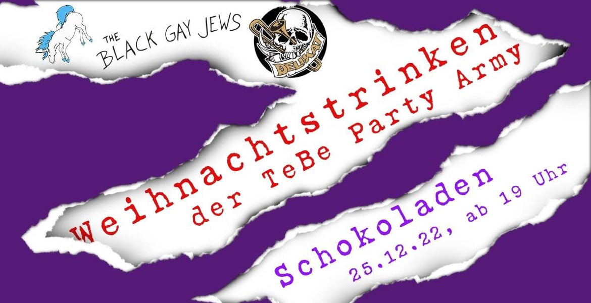 Tickets Weihnachtstrinken mit der TeBe Party Army, live: The Black Gay Jews & Die Reenies (premiere!) in Berlin