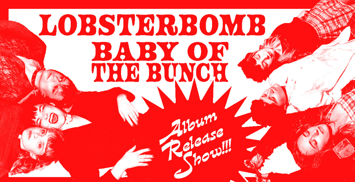 Tickets Lobsterbomb + Baby Of The Bunch,  in Berlin