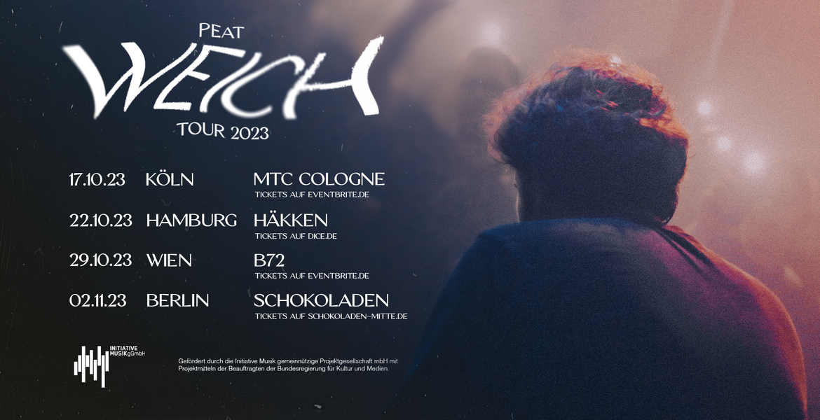 Tickets Peat, Weich Tour 2023 in Berlin