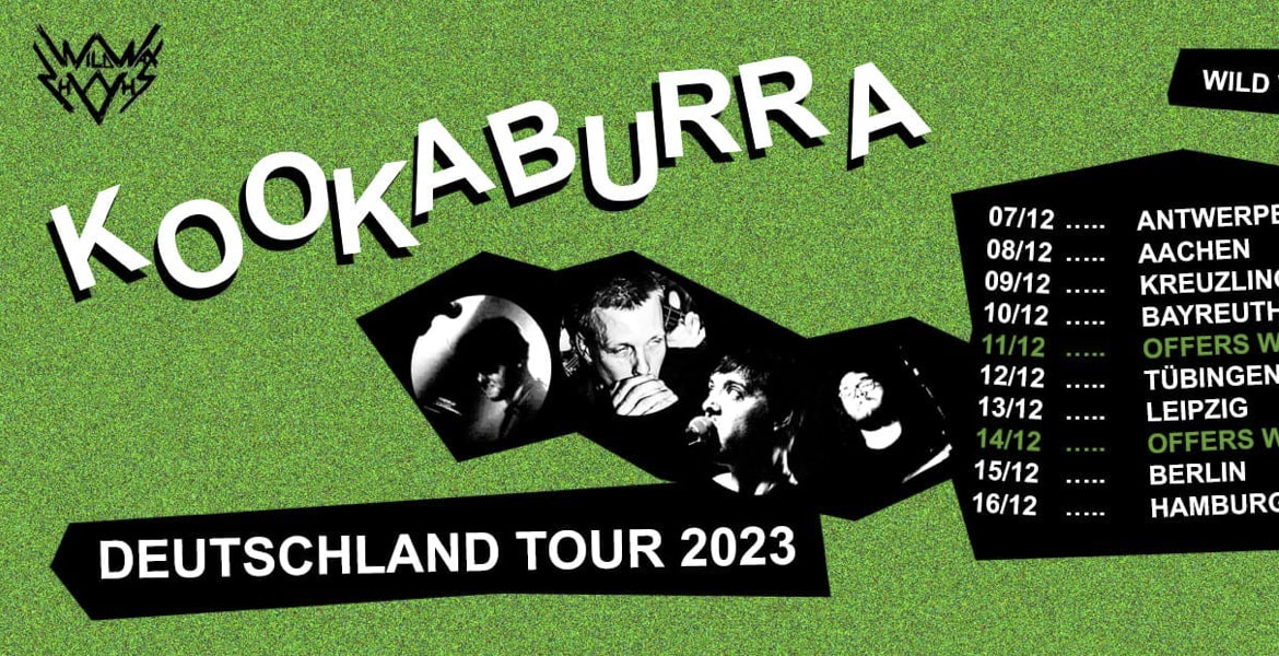 Tickets KOOKABURRA (garage/fuzz/psych, antwerp), & OKRA (post-punk/indie, bln) in Berlin