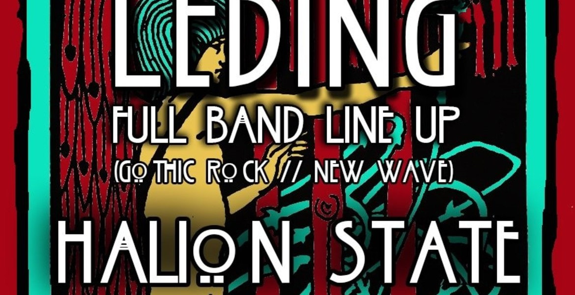 Tickets Leding [gothic rock] + Halion State [atmospheric wave],  in Berlin