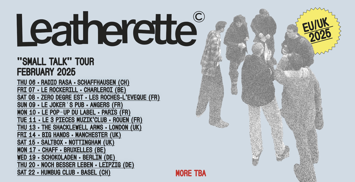 Tickets LEATHERETTE, (post-punk, it), + tba. in Berlin