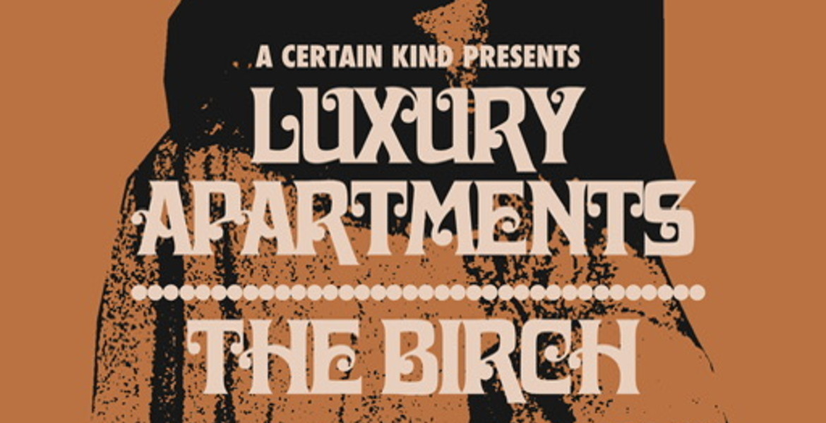 Tickets Luxury Apartments (UK) + The Birch (DE), a certain kind presents in Berlin