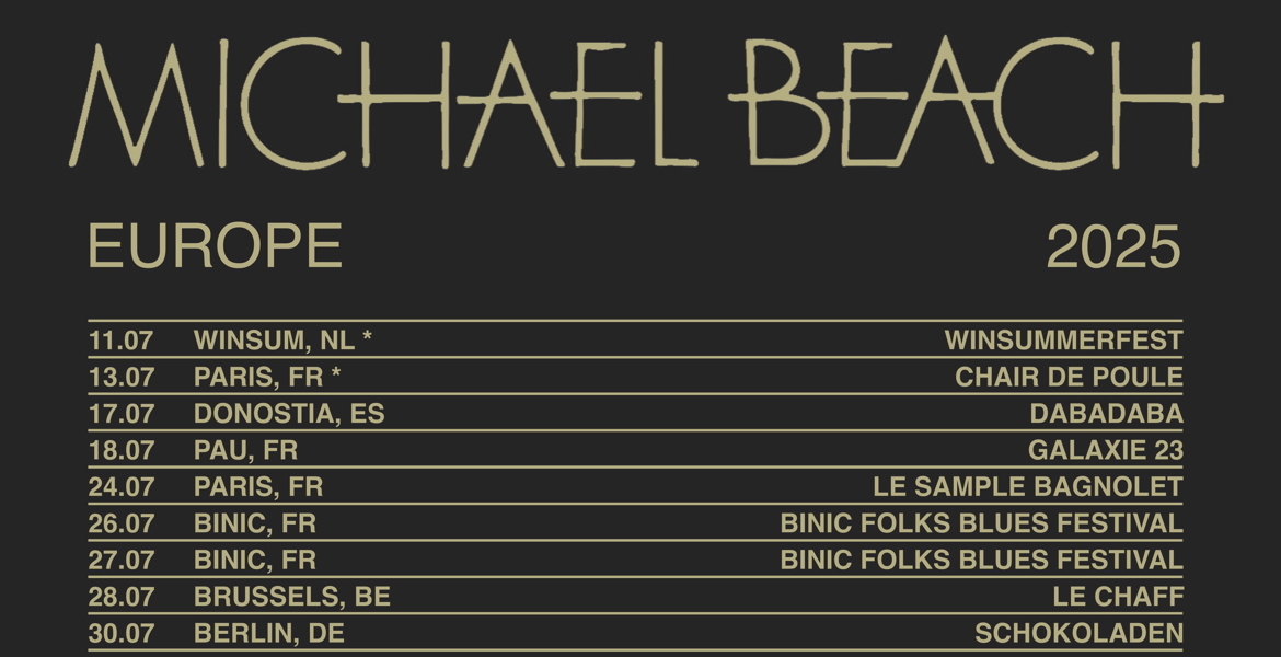 Tickets MICHAEL BEACH, (exp psych garage pop/folk, aus) (+ support tba.) in Berlin