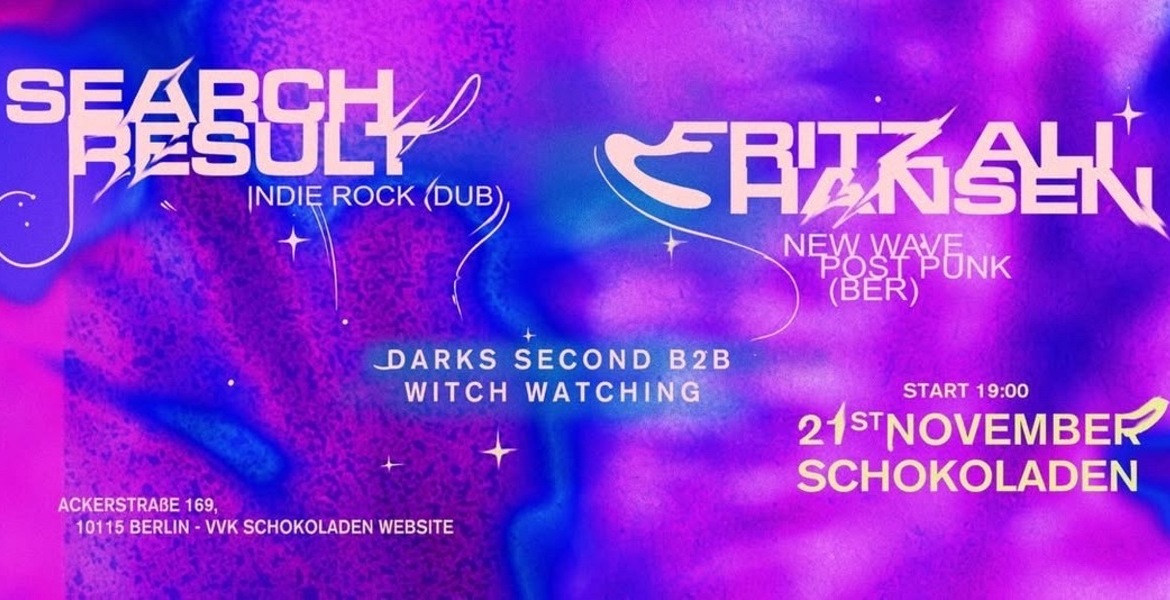 Tickets SEARCH RESULTS (indie-rock, dublin), & FRITZ ALI HANSEN (post-punk/new-wave, berlin) in Berlin