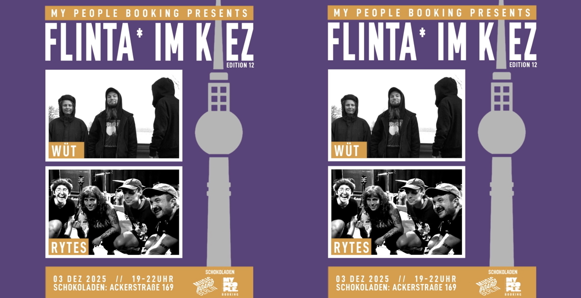 Tickets FLINTA IM KIEZ #12, w/ Wüt + Rytes in Berlin