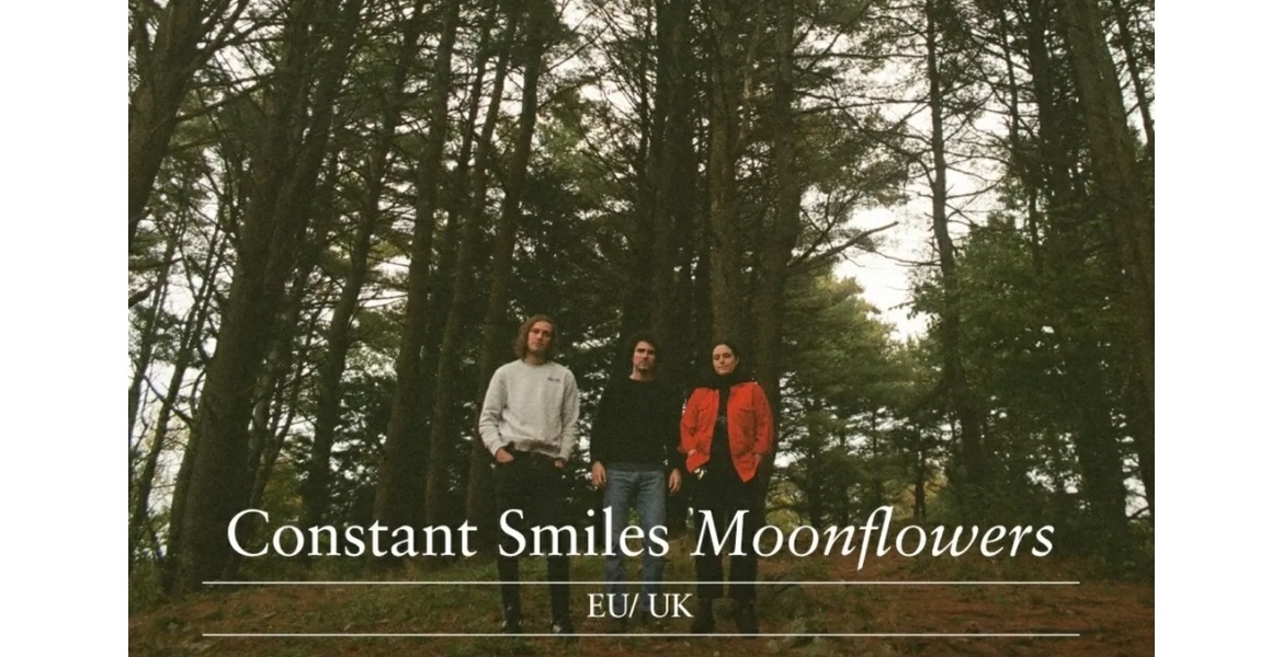 Tickets CONSTANT SMILES (psych-pop, us), + LAS BRUMAS (indie-post-punk, bln) in Berlin