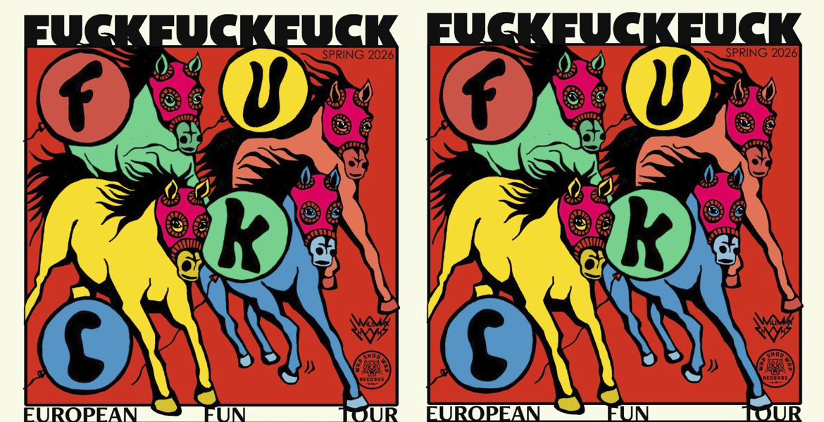 Tickets FUCK FUCK FUCK (garage-punk, nl), + INSULIN (post-punk, hh) in Berlin