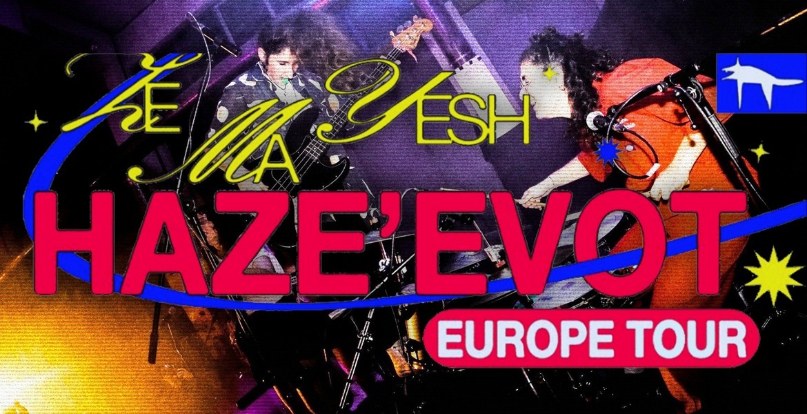 Tickets HAZE'EVOT, indie-rock/post-punk in Berlin