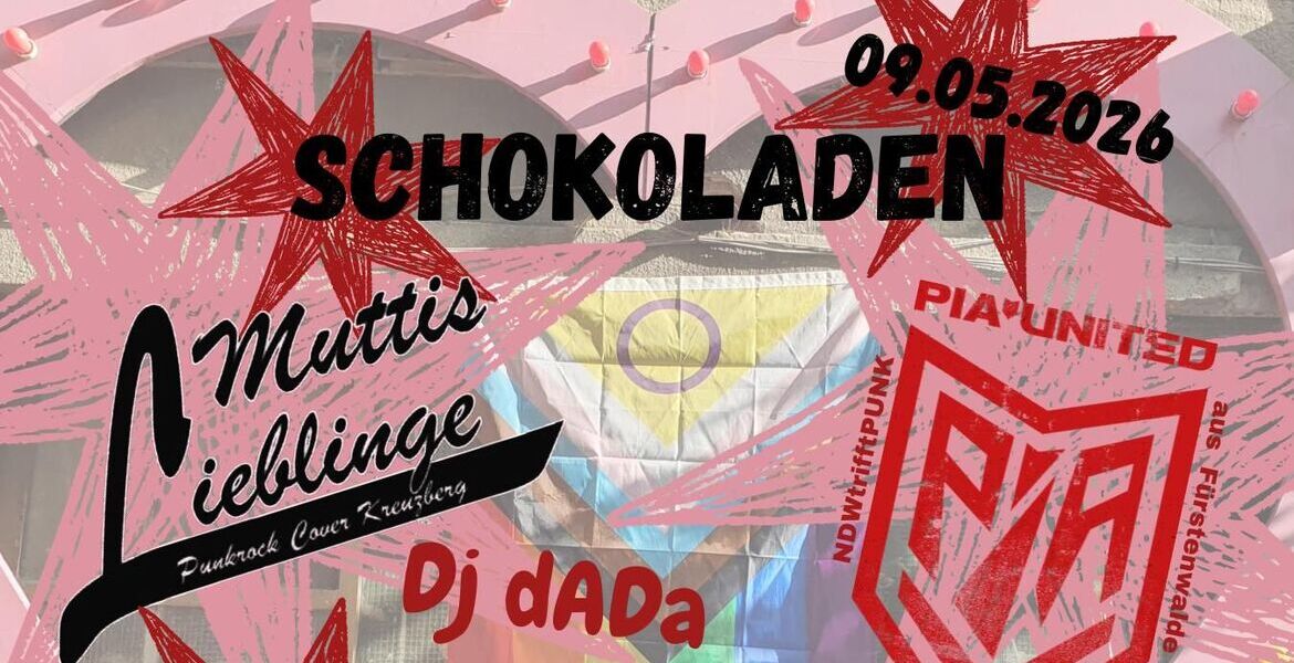 Tickets Muttis Lieblinge & PIA United,  in Berlin