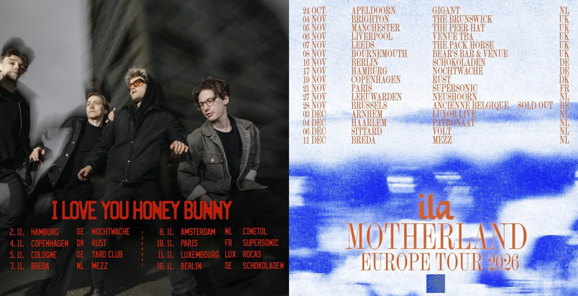 Tickets ILA & I Love You Honey Bunny, alt/indie, be & indie-rock, cz in Berlin