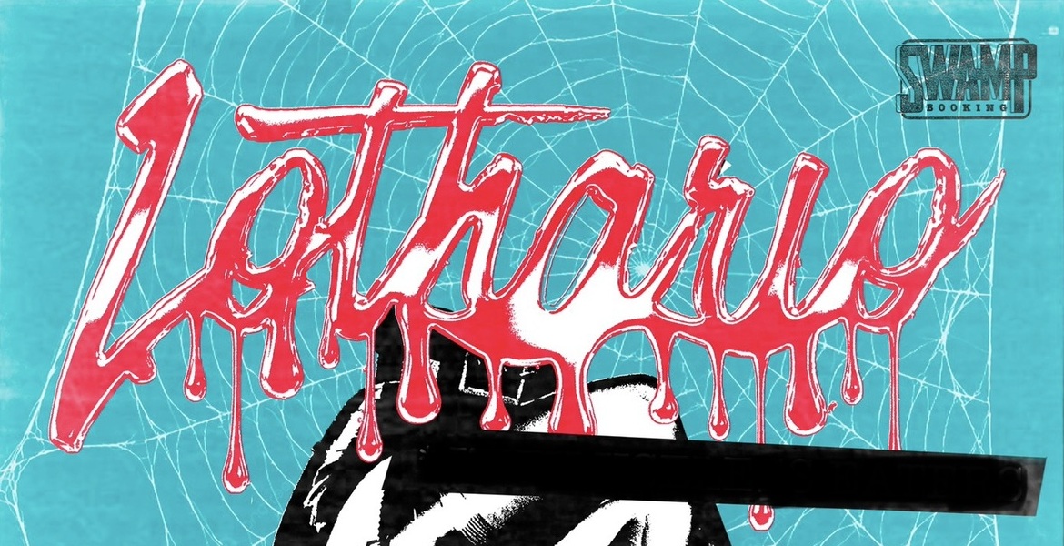 Tickets LOTHARIO, punk/garage, aus in Berlin
